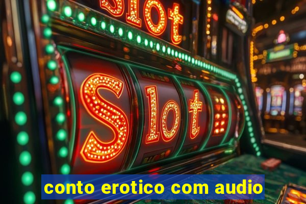 conto erotico com audio